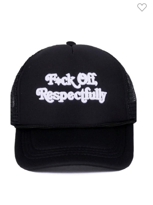 Fuck off Respectfully
